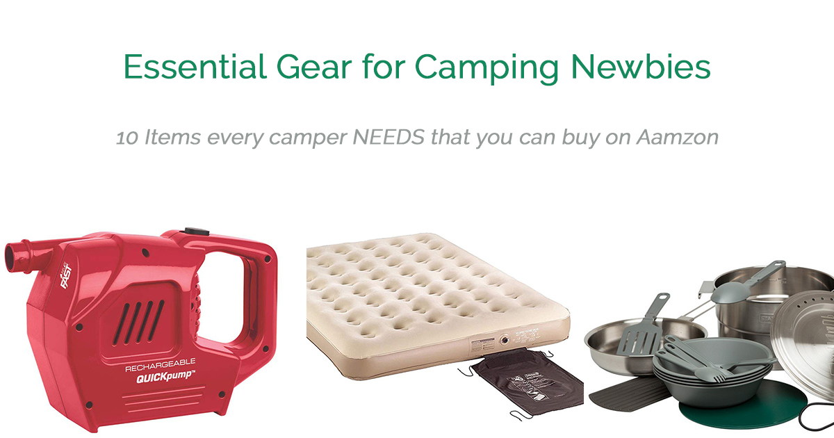 Camping Essentials for Beginner Campers Muddy Camper